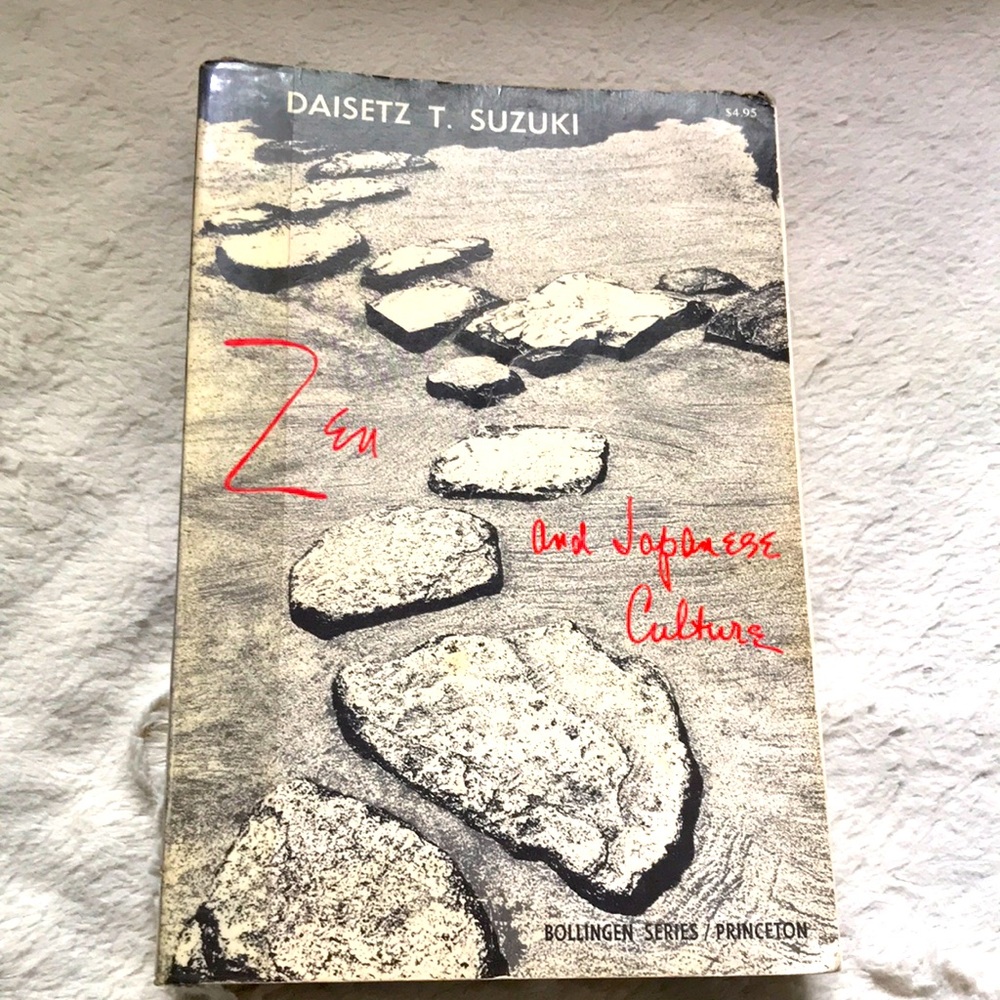 Zen and Japanese Culture by Daisetz T. Suzuki